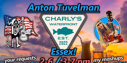 Anton at Charly's Waterfront!