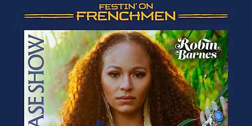Festin' on Frenchmen: Robin Barnes Album Release