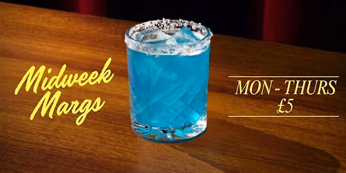 Midweek Margs