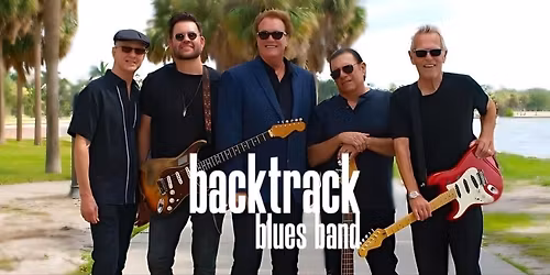 The Backtrack Blues Band & Yates McKendree