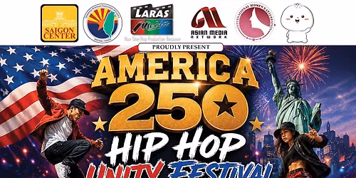 America 250 & World Hip Hop Unity Party