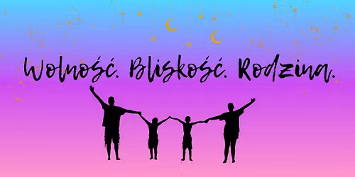 Wolno\u015b\u0107.Blisko\u015b\u0107.Rodzina. vol. 5