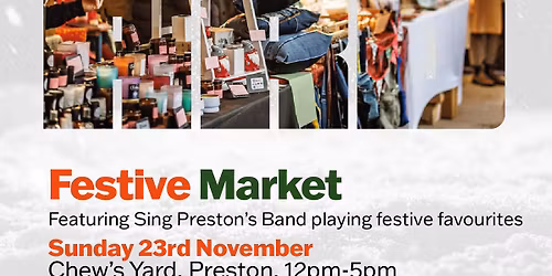 Festive Market at Chew's Yard