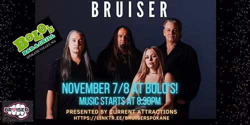 Bruiser at Bolo's Nov 7\/8