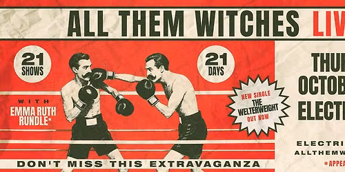 All Them Witches - Electric City, Buffalo, NY