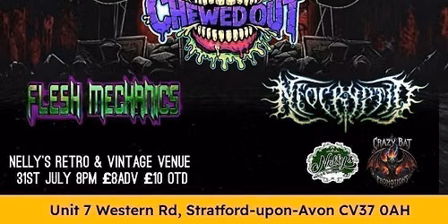 Alternative metal night Chewed Out\/Flesh Mechanics\/neo crypted 