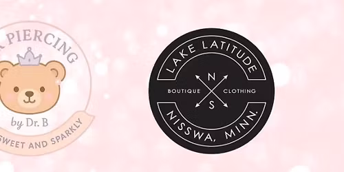 Ear Piercing by Dr. B + Lake Latitude Nisswa