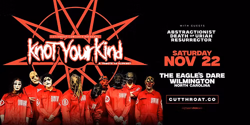 Knot Your Kind: A Tribute to Slipknot | Wilmington, NC
