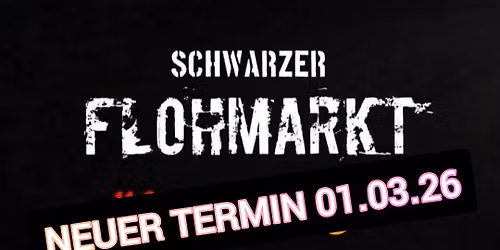 Schwarzer Flohmarkt in der Sub - 01.03.2026 - mit Kaffee und Kuchen - und Sektchen ;-)