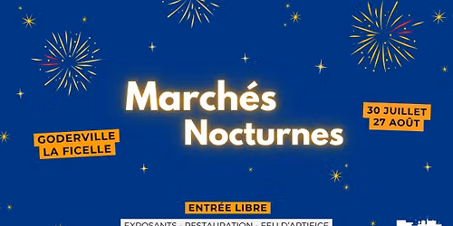 MARCHÉS NOCTURNES DE GODERVILLE