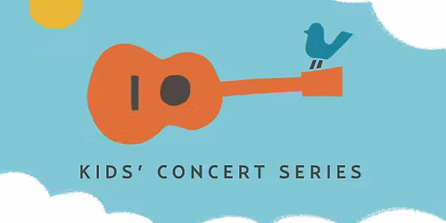 Kids' Concert Series