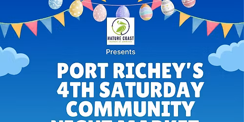 Port Richey's Community Night Market - Easter Edition