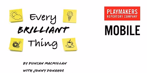 Every Brilliant Thing at Drakeford Library Complex