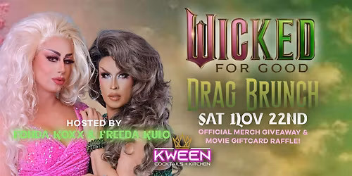 Wicked For Good Drag Brunch