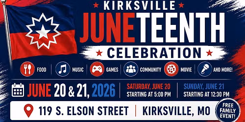 2026 Kirksville Juneteenth Celebration