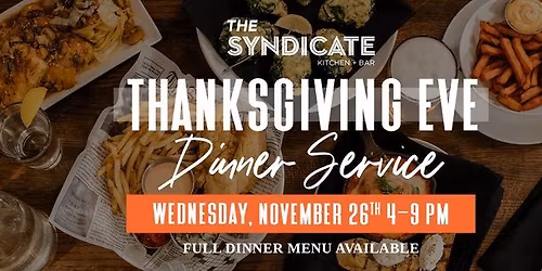 Special Wednesday Thanksgiving Eve Dinner Service Featuring Andrew Hubbard