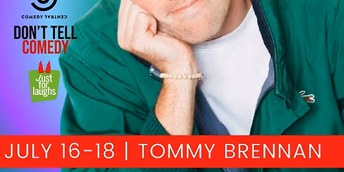 Dallas Comedy Club Presents: TOMMY BRENNAN