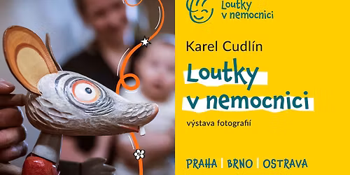 Karel Cudl\u00edn: Loutky v nemocnici - v\u00fdstava fotografi\u00ed
