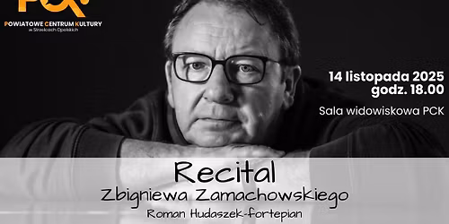 Recital Zbigniewa Zamachowskiego