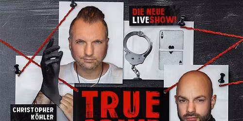 TRUE CRIME MAGIC | N\u00fcrnberg | Gutmann am Dutzendteich