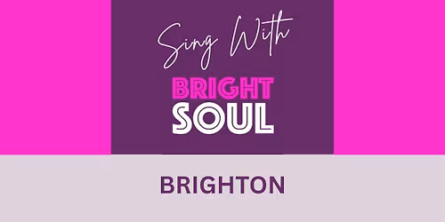 Bright Soul Choir Workshop and Performance!