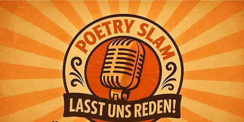 LASST UNS REDEN! Der Poetry Slam auf der RheinB\u00fchne
