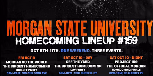 THE BIGGEST MORGAN STATE HOMECOMING EVER