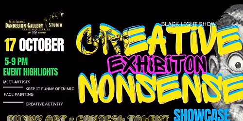 Creative Nonsense Art Exhibition - Showcase Event | ArtWauk Oct 17th 5-9PM