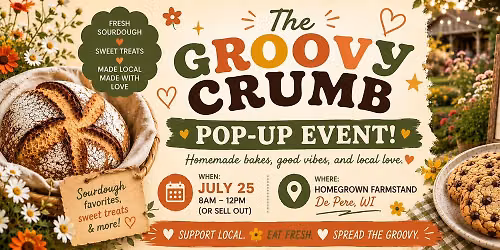 Groovy Crumb Pop-Up at Homegrown Farmstand\ud83c\udf08