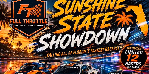 ☀️🏁 SUNSHINE STATE SHOWDOWN 2026 🏁☀️