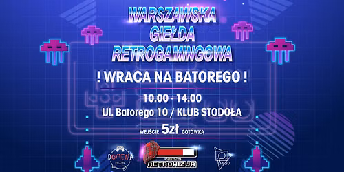 Warszawska Gie\u0142da Retrogamingowa.