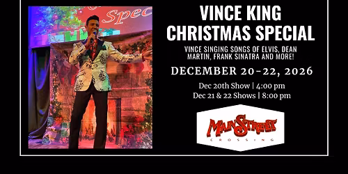 Vince King Christmas Show | Evening | LIVE at Main Street Crossing