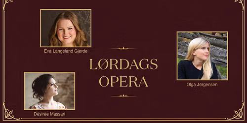 L\u00f8rdagsopera: Sopran, mezzo og magi