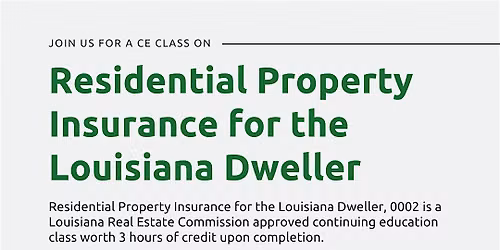 Residential Property Insurance for the Louisiana Dweller