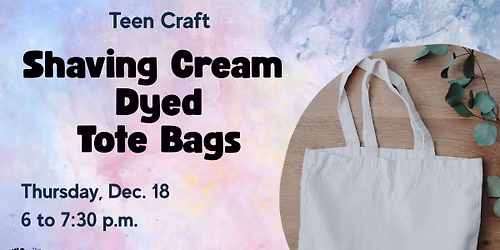 Teen Shaving Cream Dyed Tote Bags