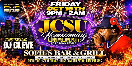 DJ CLEVE JCSU HOMECOMING ALUMNI WELCOME PARTY @ SOFIE\u2019S CLT | FRI OCT 16TH