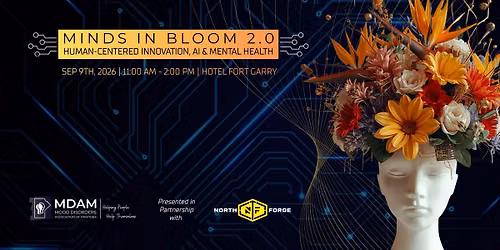 Minds in Bloom 2.0: Human-Centered Innovation, AI & Mental Health