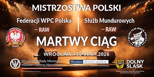 Mistrzostwa Polski WPC Polska & S\u0142u\u017cb Mundurowych \u2013 Martwy Ci\u0105g RAW | Wroc\u0142aw 2026