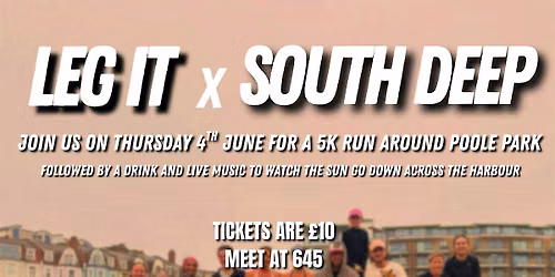LEG IT x SOUTH DEEP
