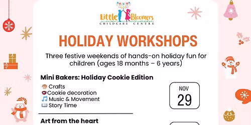 \ud83c\udf84\u2728 Holiday Workshops at Little Bloomers! \u2728\ud83c\udf84