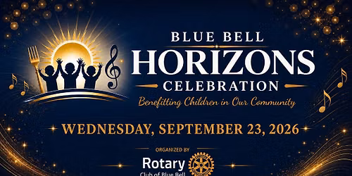 Blue Bell Horizons Celebration