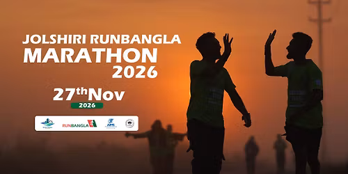 JOLSHIRI RUNBANGLA MARATHON 2026