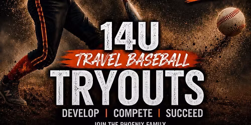 14U CTX Phoenix-Copperas Cove Texas Travel Baseball Tryouts