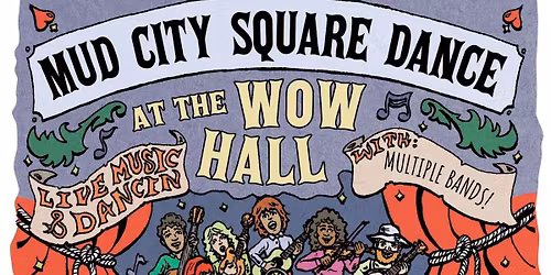 Square Dance for International Dance Week at the W.O.W. Hall! 