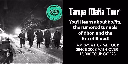 Tampa Mafia Tour