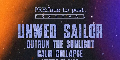 Pre:face. A preamble to post festival
