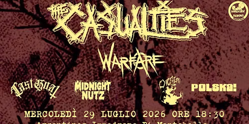 The Casualties(U.S.A.) + Warfare + Midnight Nutz + Last Goat + Orsetti Hc
