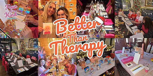 Better than Therapy: Christmas House Decorating Workshop