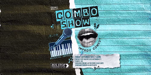 SPONTANEITY IMPROV COMBO SHOW