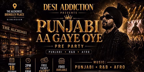 Desi Addiction - Diljit Dosanjh FREE Pre Party Punjabi Aa Gaye Oye | 18.09.2026